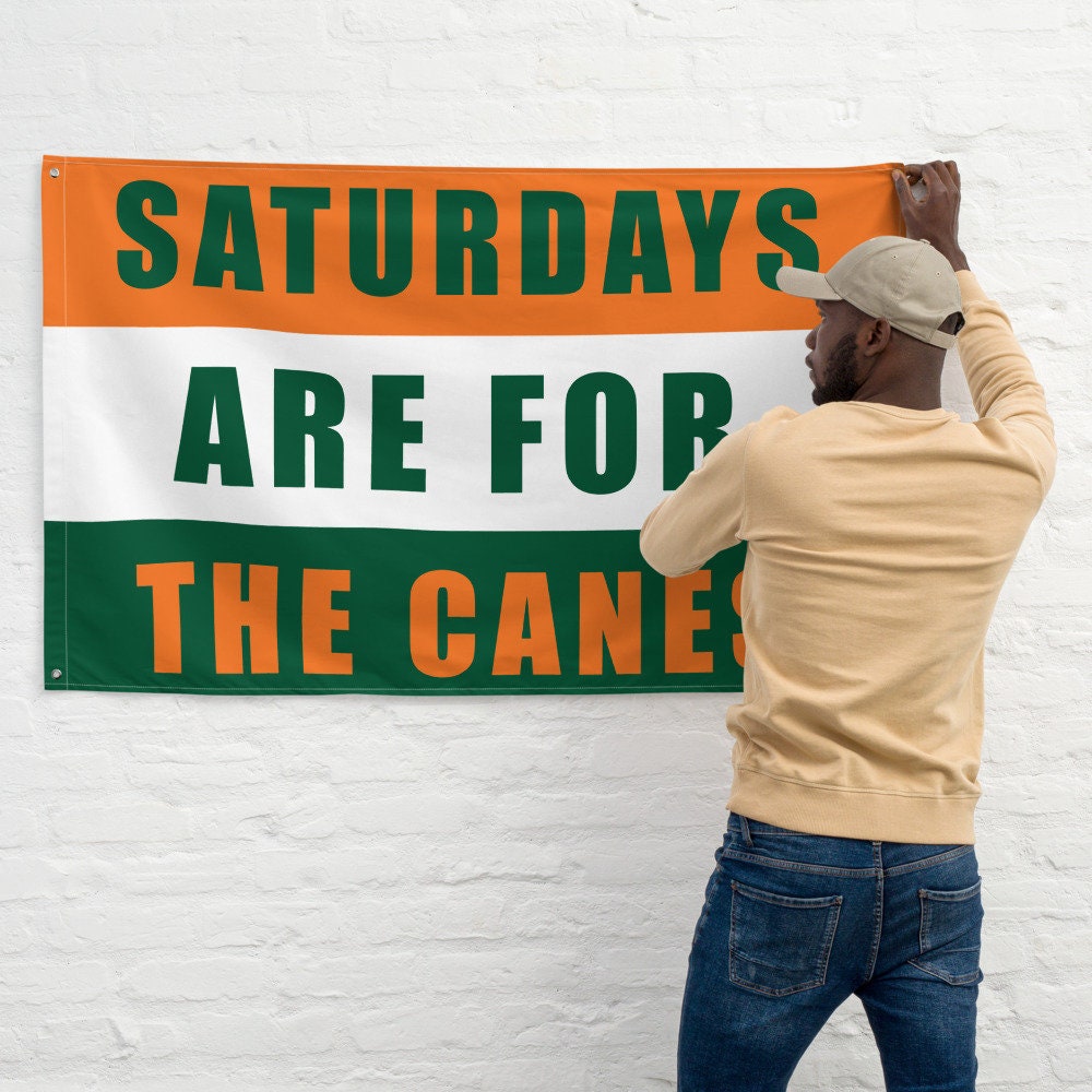 Large   UMiami Saturdays are for the Canes UM Flag, Banner for University of Miami Students, Fans Flag