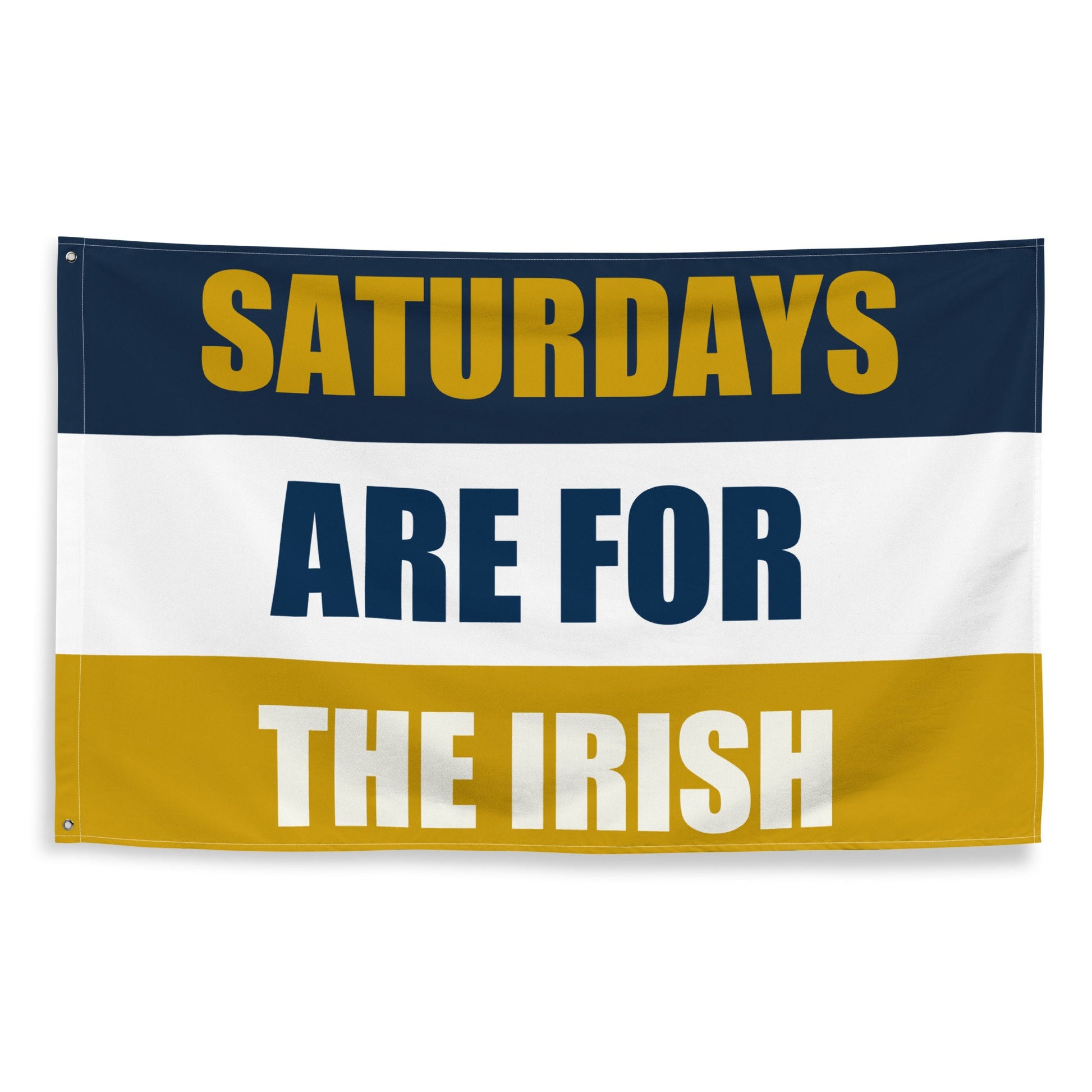 Large Banner, Saturdays are for the Irish Tapestry, Dorm, Tailgate Flag