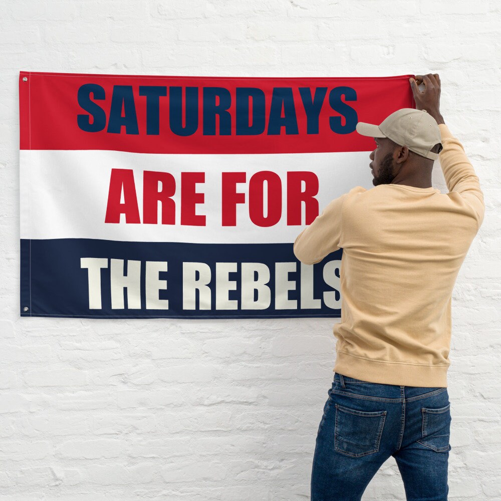 Large   Ole Miss Banner, Saturdays are for the Rebels Tapestry, Dorm, Tailgate Flag