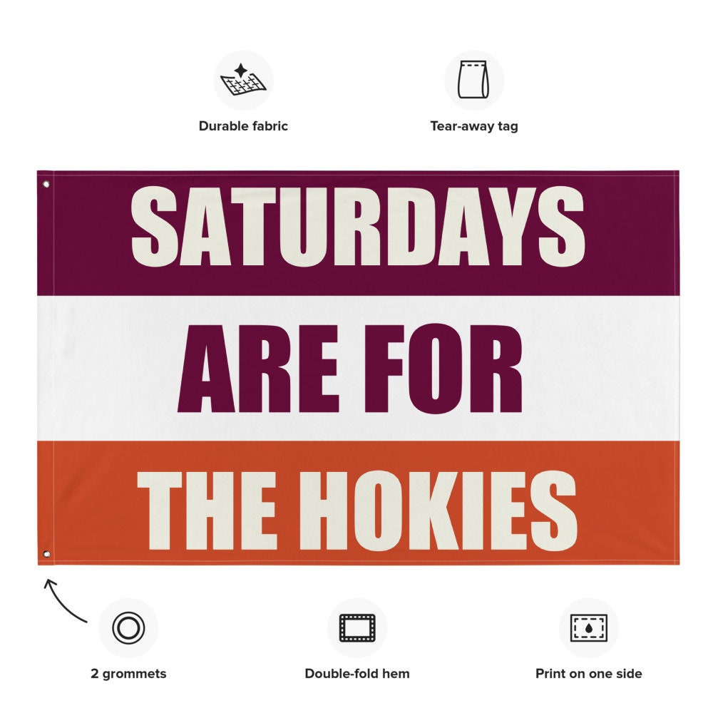 Large Banner, Saturdays are for the Hokies Tapestry, Dorm, Tailgate Flag, Gift for Him