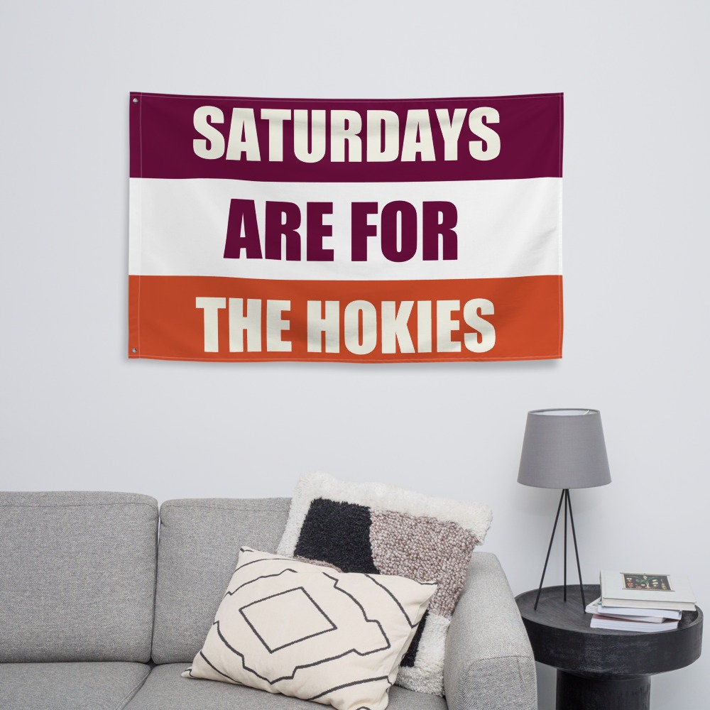 Large Banner, Saturdays are for the Hokies Tapestry, Dorm, Tailgate Flag, Gift for Him