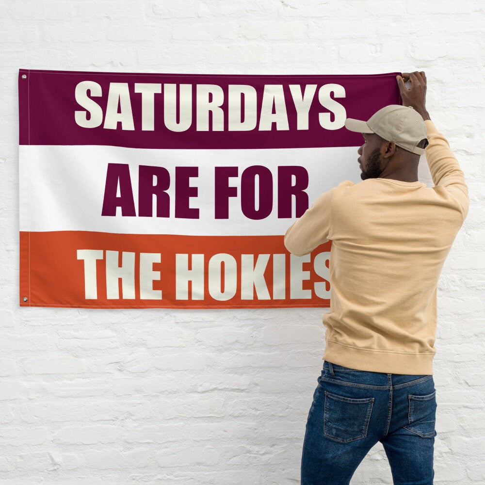 Large Banner, Saturdays are for the Hokies Tapestry, Dorm, Tailgate Flag, Gift for Him