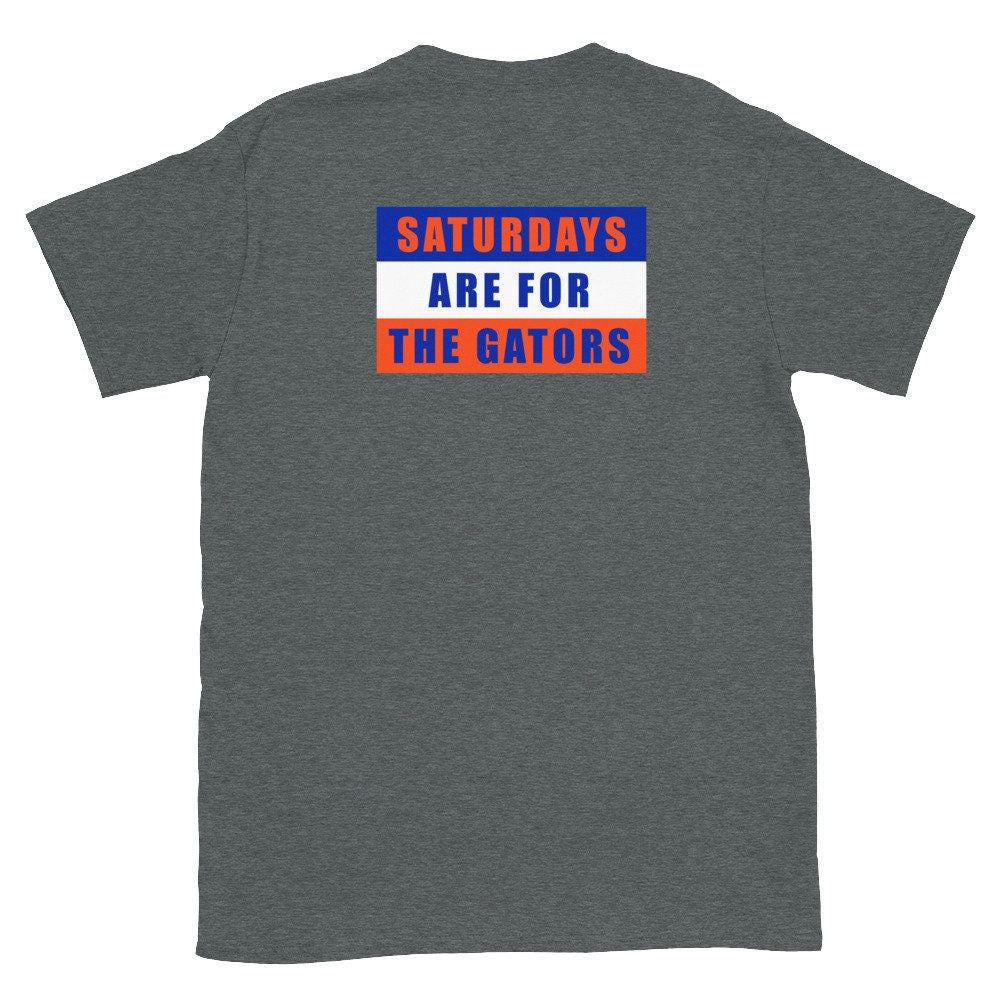UF Gators Shirt, Saturdays are for the gators, Football Tailgate gift for men
