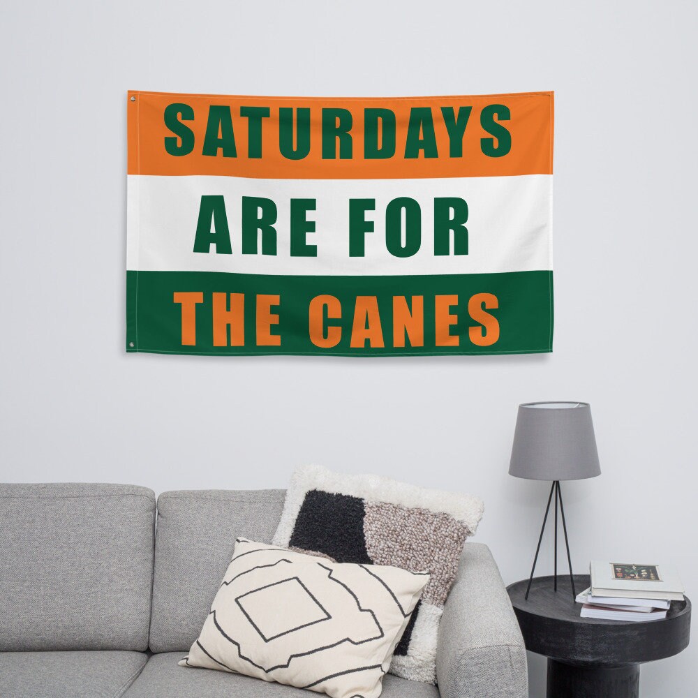 Large   UMiami Saturdays are for the Canes UM Flag, Banner for University of Miami Students, Fans Flag