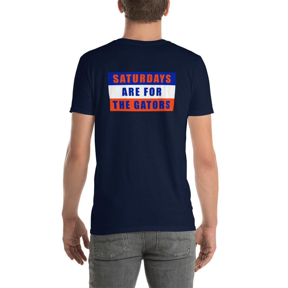UF Gators Shirt, Saturdays are for the gators, Football Tailgate gift for men