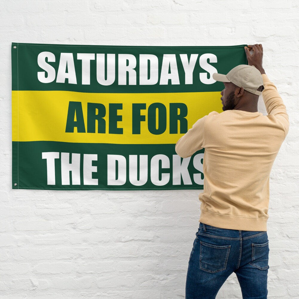 Large Oregon Ducks Banner, Saturdays are for the Ducks Tapestry, Dorm, University Tailgate Flag Gift for Him