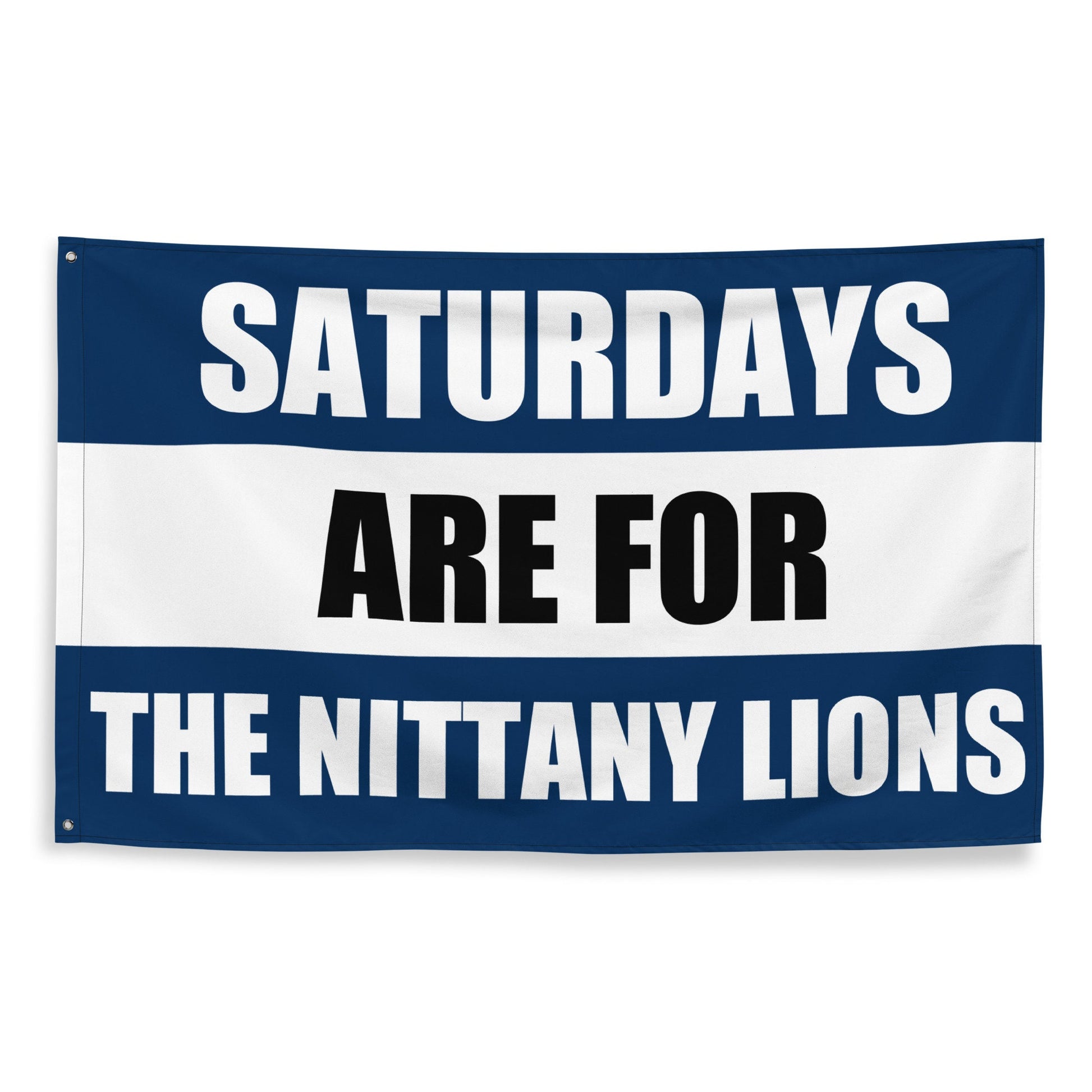Large Penn State University PSU Banner, Saturdays are for the Nittany Lions Tapestry, Dorm, Tailgate Flag, gift for him.
