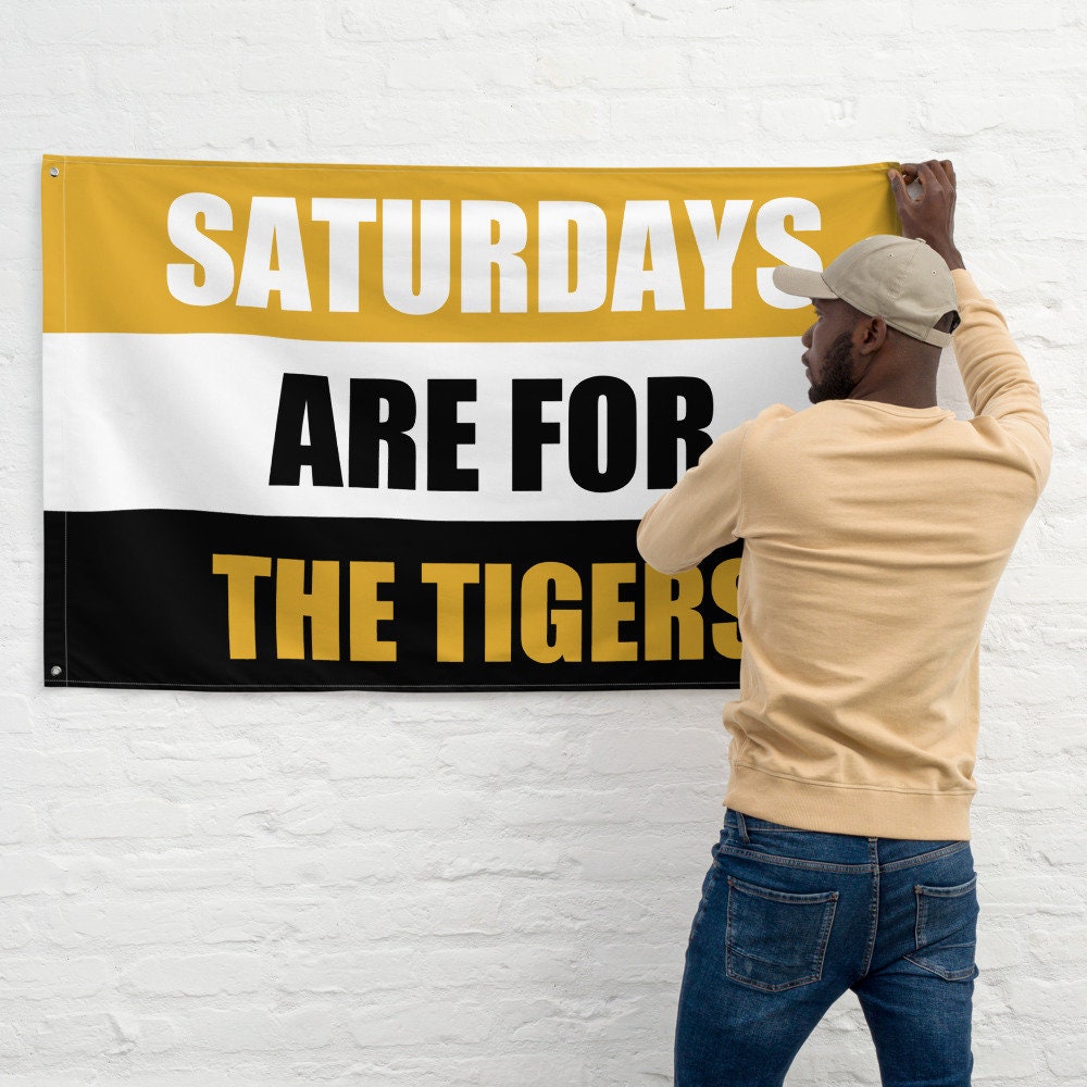 Large Banner, Saturdays are for the Tigers Tapestry, Dorm, Tailgate Flag, gift for him.