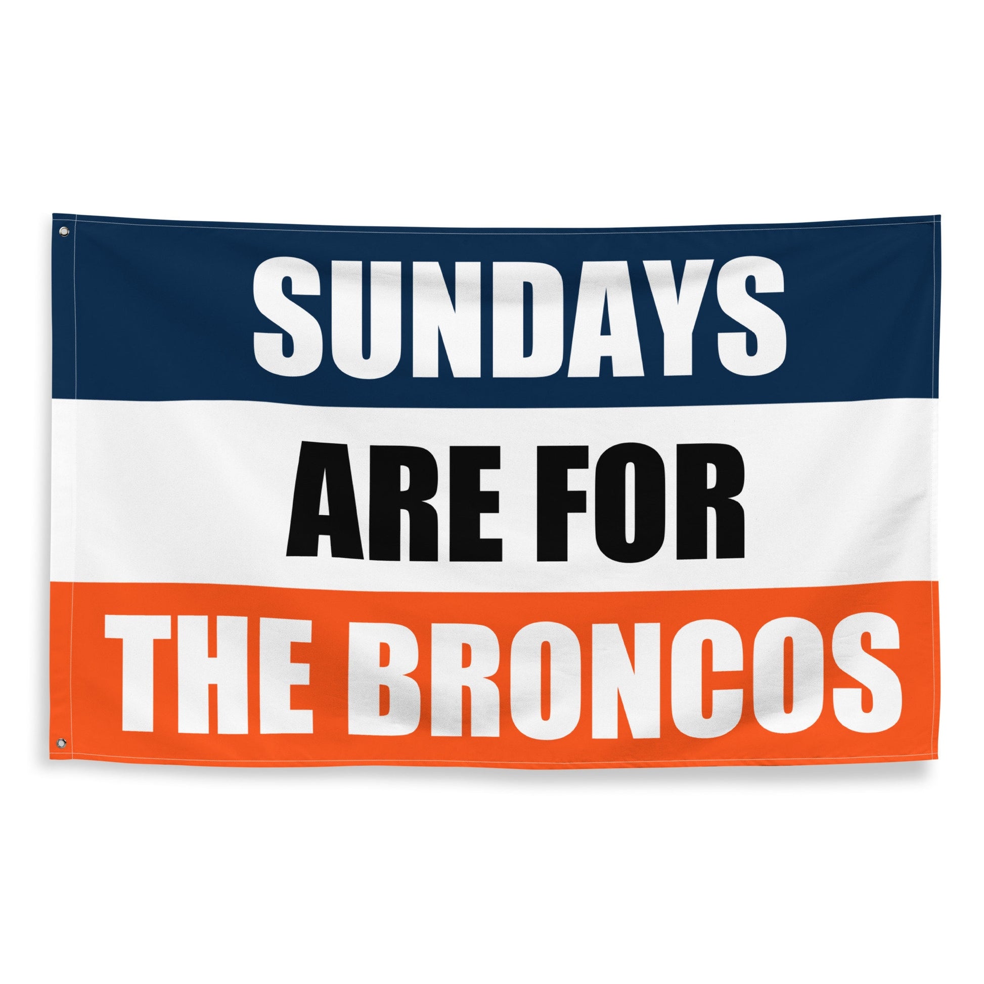 Large Banner, Sundays are for the Denver Broncos , NFL Football Tailgate Flag, Gift for Him