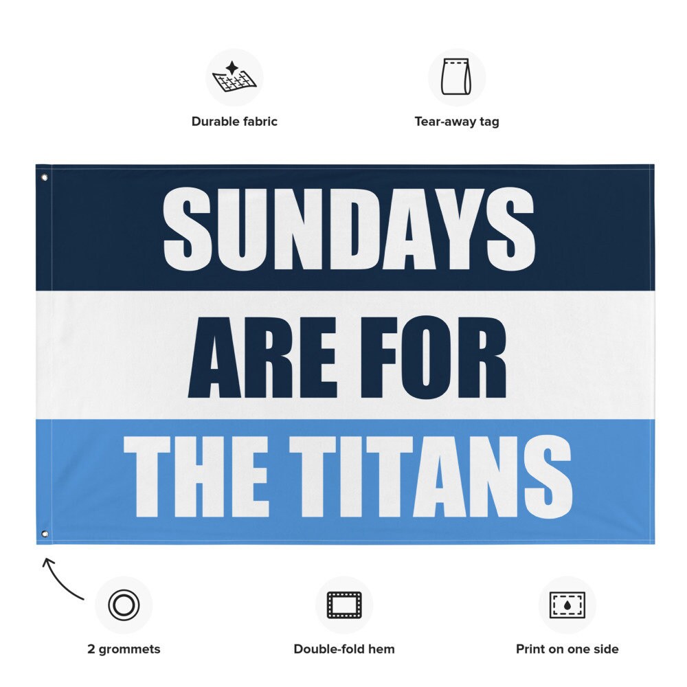 Large Banner, Sundays are for the Tennessee Titans , NFL Football Tailgate Flag, Gift for Him