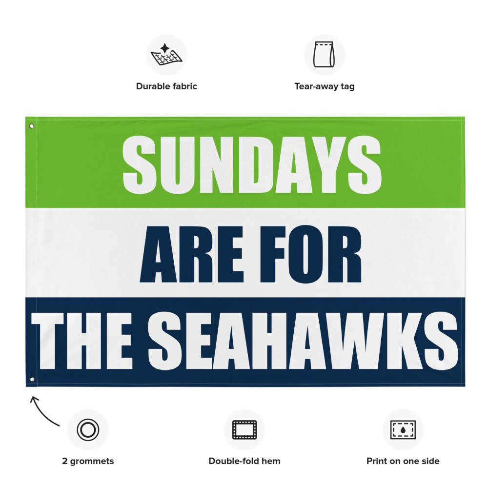 Large Banner, Sundays are for the Seattle Seahawks , NFL Football Tailgate Flag, Gift for Him