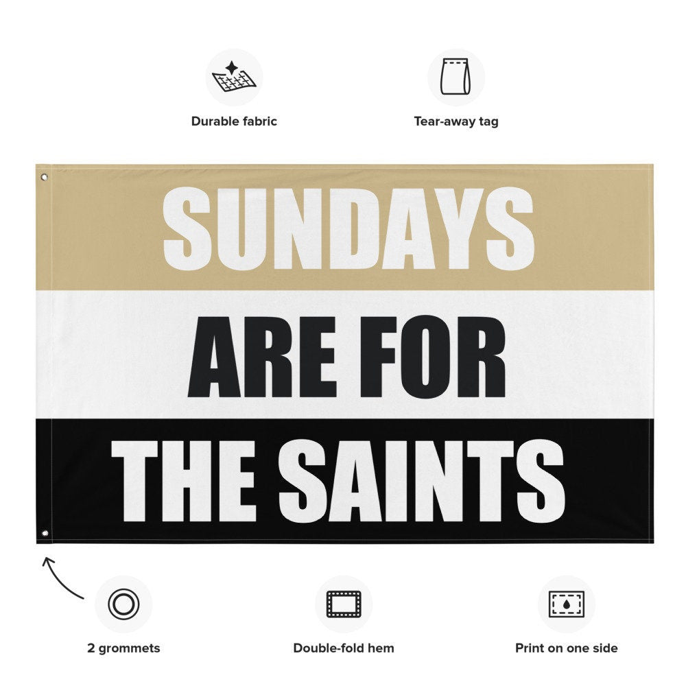 Large Banner, Sundays are for the New Orleans Saints , NFL Football Tailgate Flag, Gift for Him