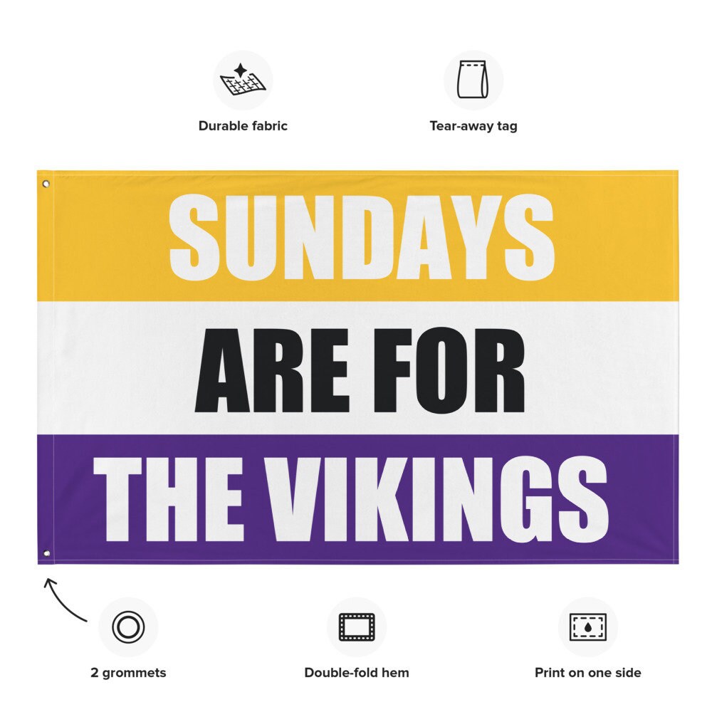 Large Banner, Sundays are for the Minnesota Vikings , NFL Football Tailgate Flag, Gift for Him
