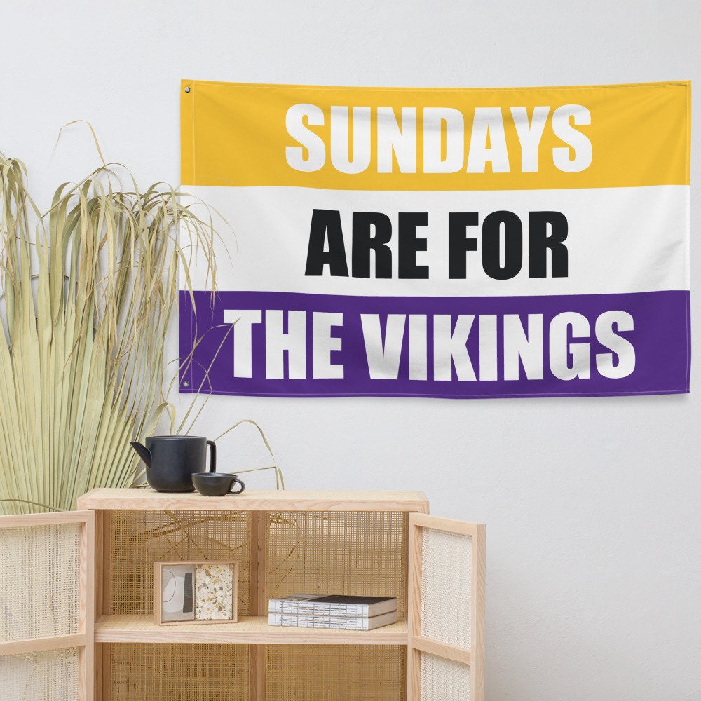 Large Banner, Sundays are for the Minnesota Vikings , NFL Football Tailgate Flag, Gift for Him