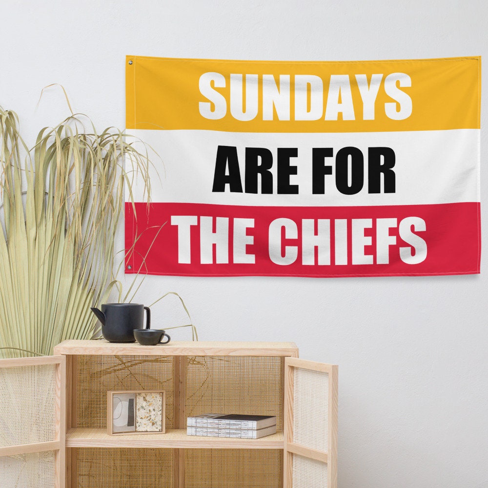 Large Banner, Sundays are for the Kansas City Chiefs , NFL Football Tailgate Flag, Gift for Him