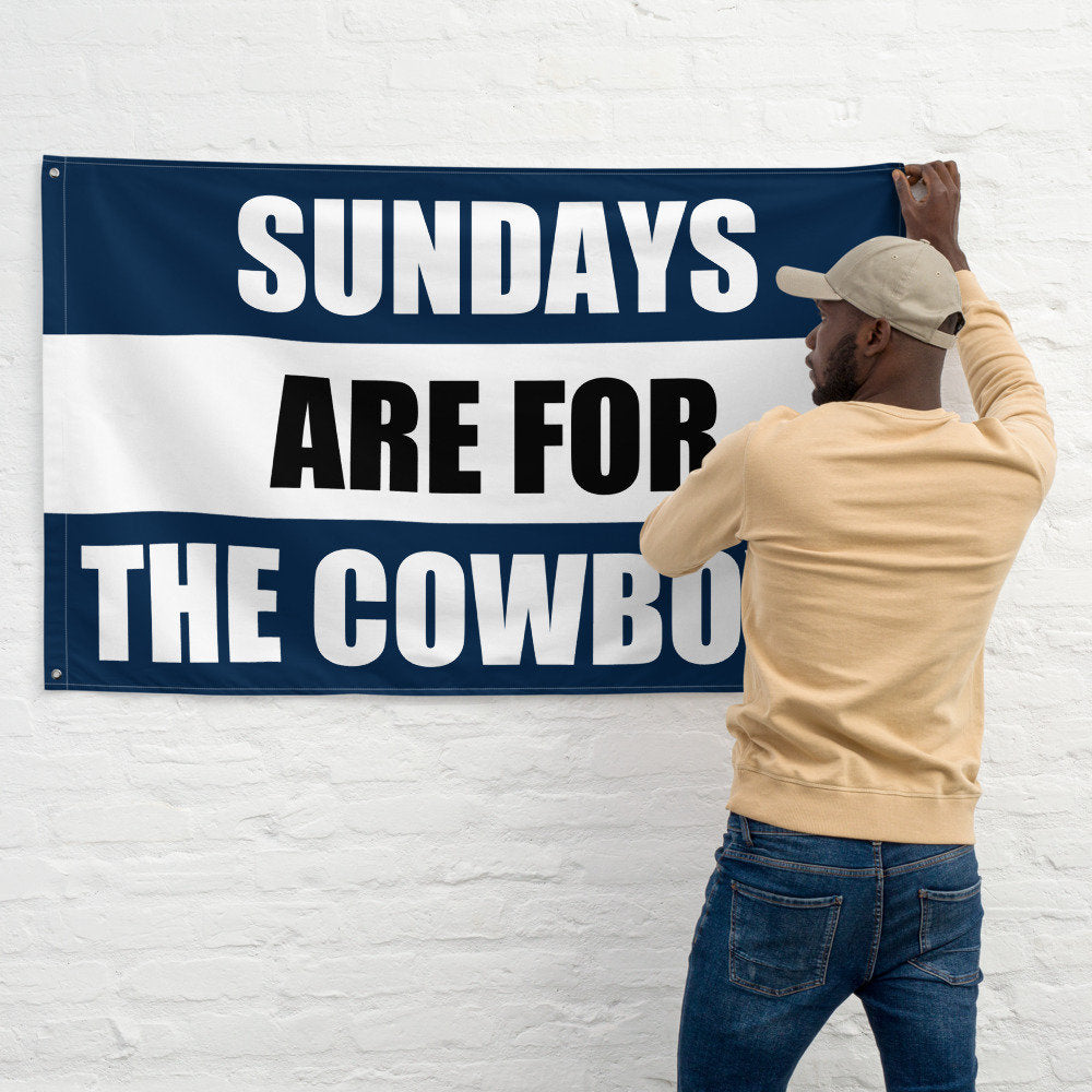 Large Banner, Sundays are for the Dallas Cowboys , NFL Football Tailgate Flag, Gift for Him