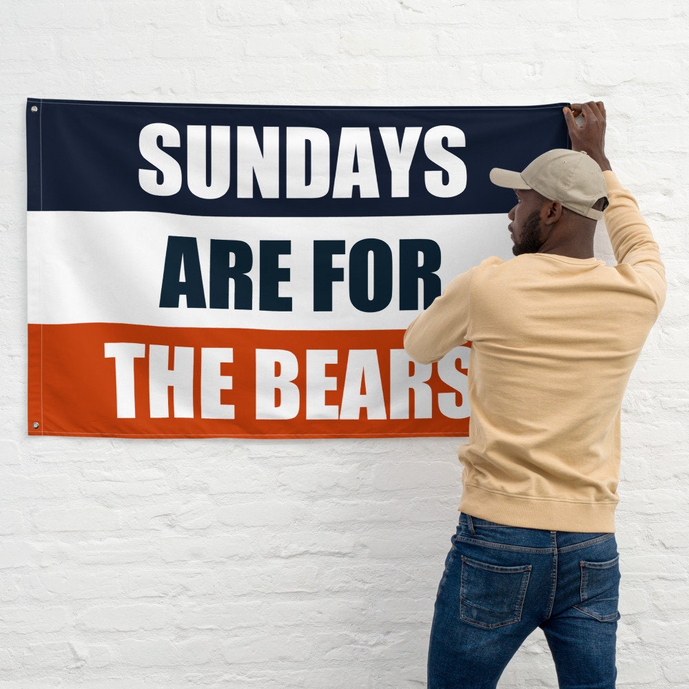 Large Banner, Sundays are for the Chicago Bears , NFL Football Tailgate Flag, Gift for Him