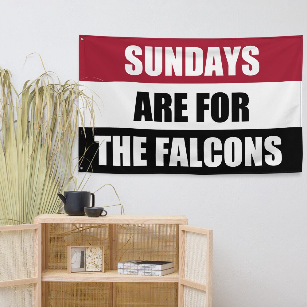 Large Banner, Sundays are for the Atlanta Falcons , NFL Football Tailgate Flag, Gift for Him