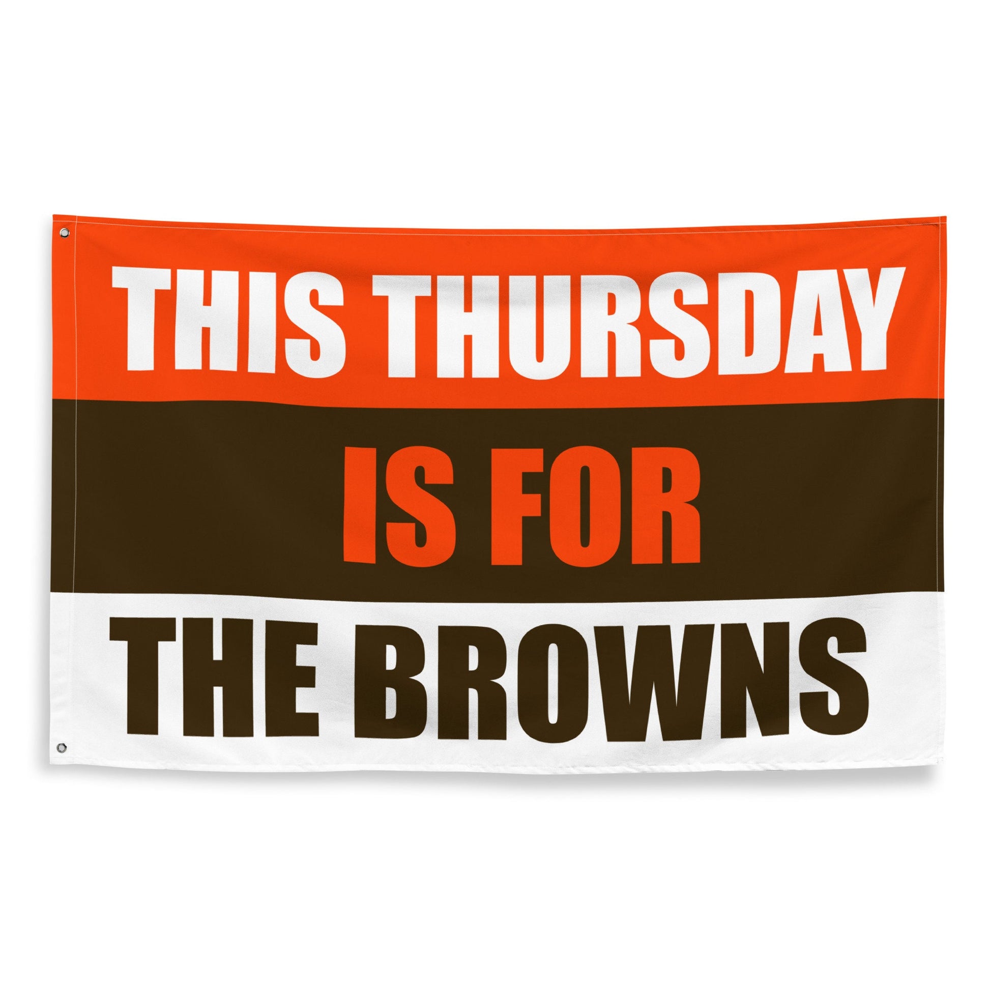 This Thursday is for the Browns Flag Banner Gift for Him