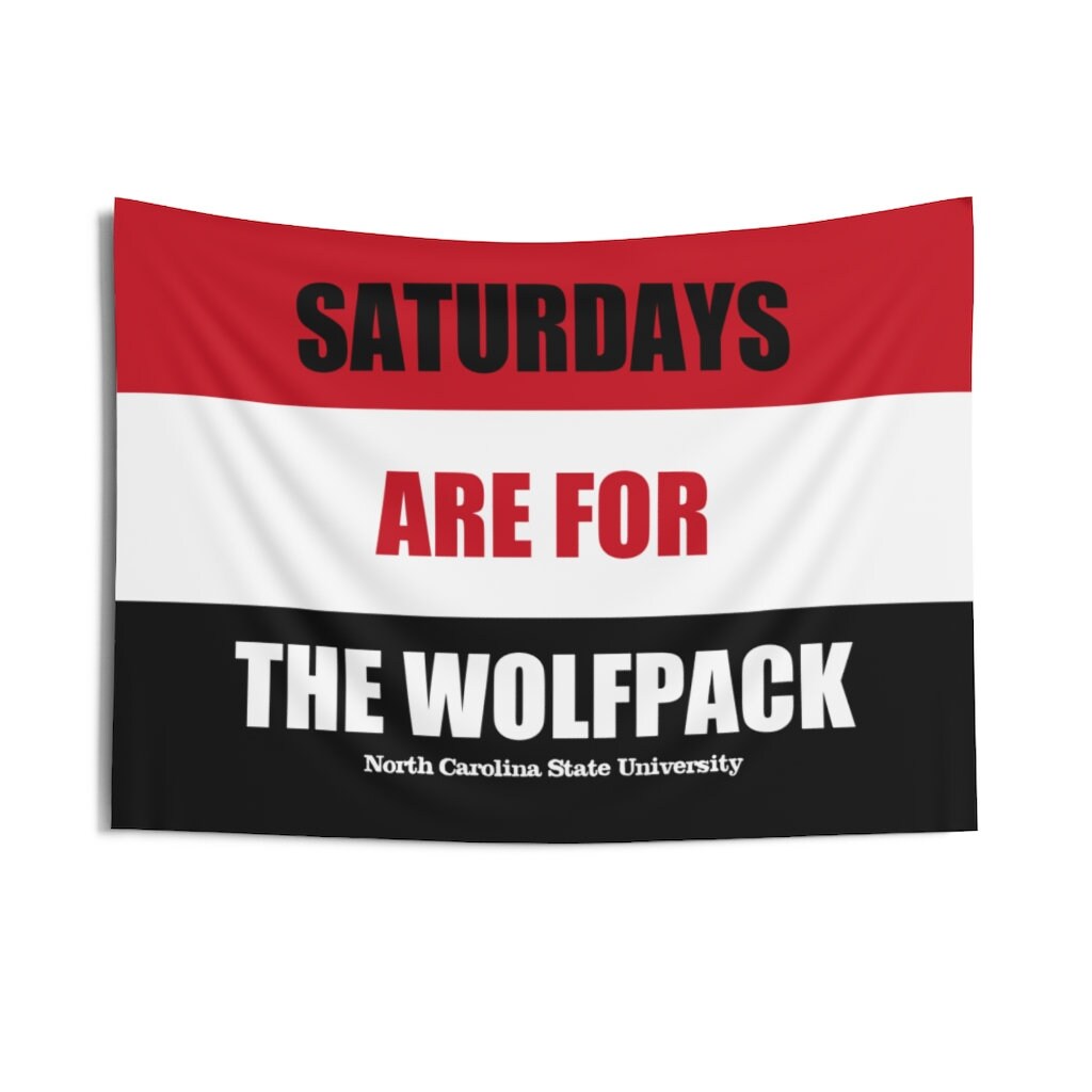 NC State Banner, Saturdays are for the Wolfpack Tapestry, Great Birthday Gift for Him or Her, Man Cave or Game Room, Flag, Banner