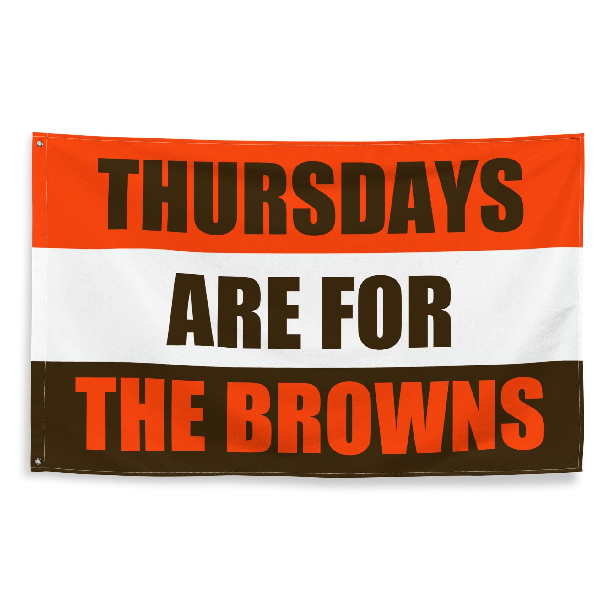 Thursdays are for the Browns Flag Banner Gift for Him