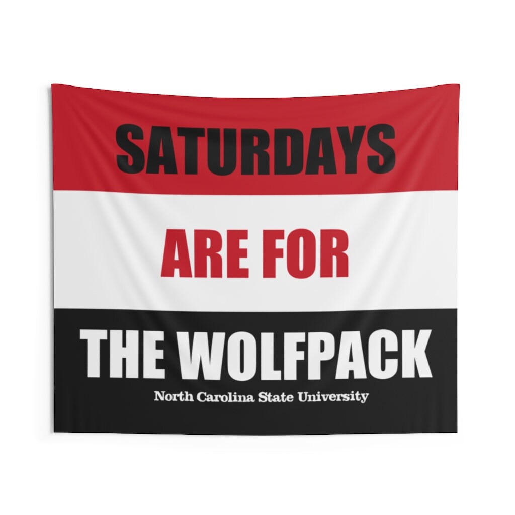 NC State Banner, Saturdays are for the Wolfpack Tapestry, Great Birthday Gift for Him or Her, Man Cave or Game Room, Flag, Banner