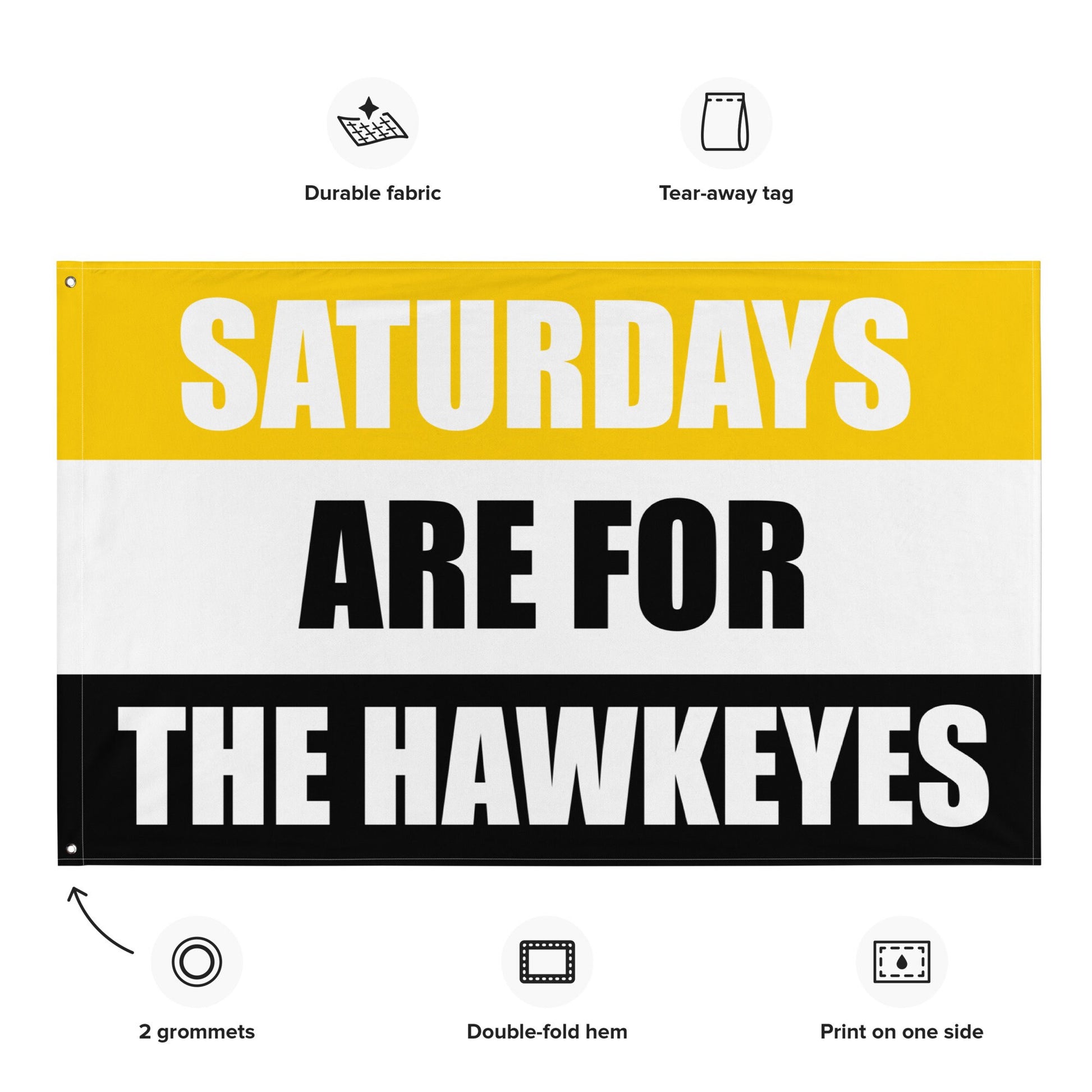 Large Banner, Saturdays are for the Hawkeyes Tapestry, Dorm, Tailgate Flag, Gift for Him
