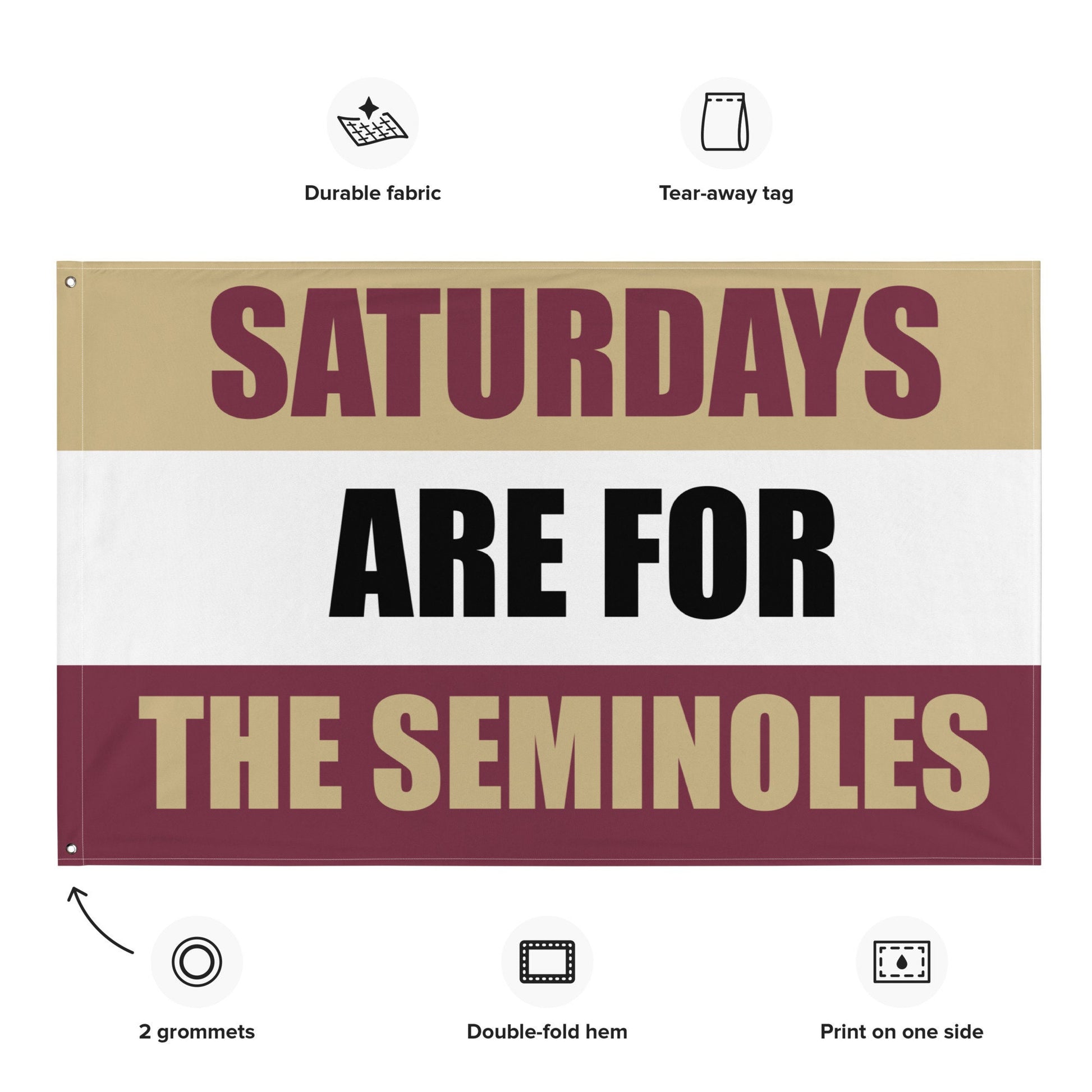 Saturdays are for the Seminoles, Flag Banner | Gift for Him, Dorm, College, Tailgate, Decoration