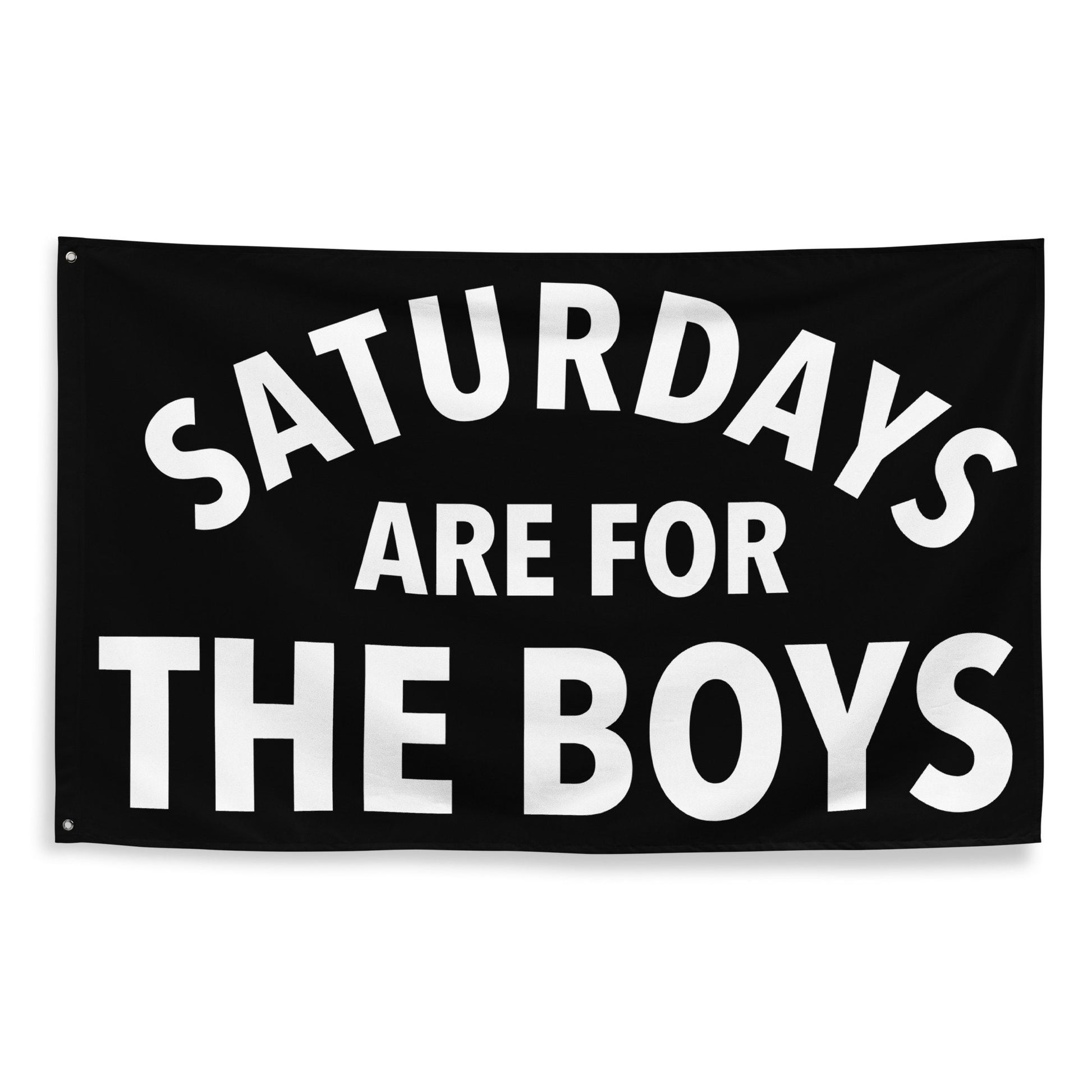 Saturdays are for the Boys, Black Flag Banner | Gift for Him, Dorm, College, Tailgate, Decoration