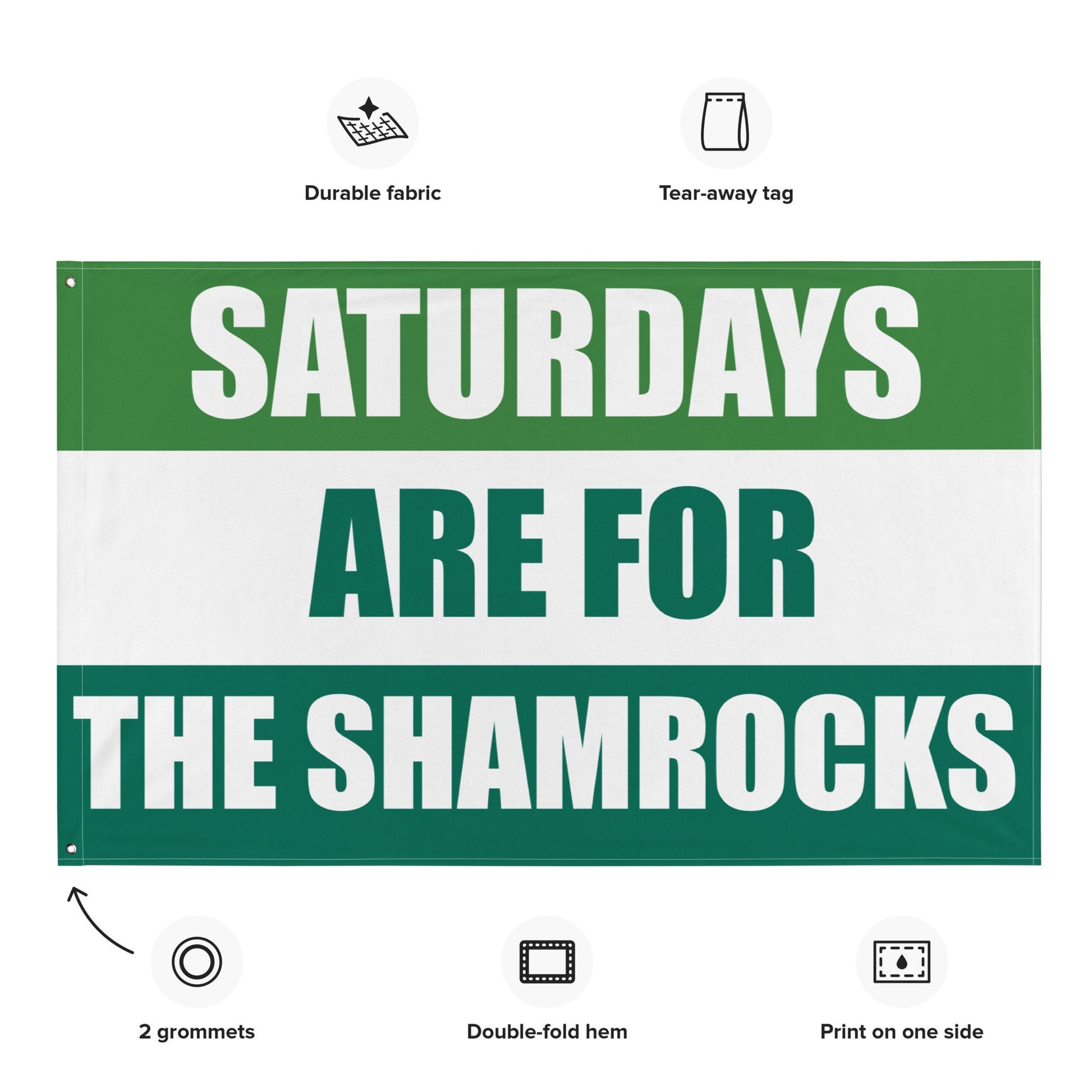 Saturdays are for the Shamrocks, Flag Banner | Gift for Him, Dorm, College, Tailgate, Decoration