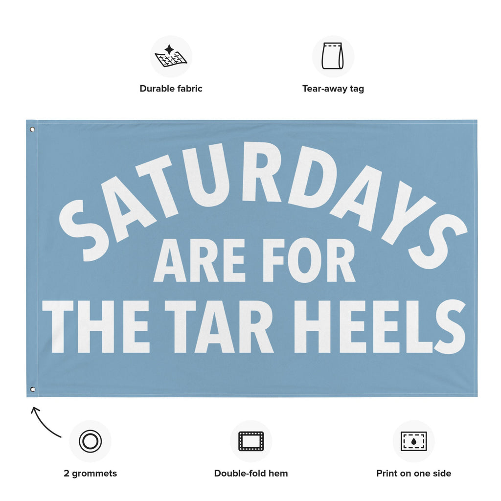Large Banner, Saturdays are for the Tar Heels Tapestry, Dorm, Tailgate Flag, Gift for Him/Her