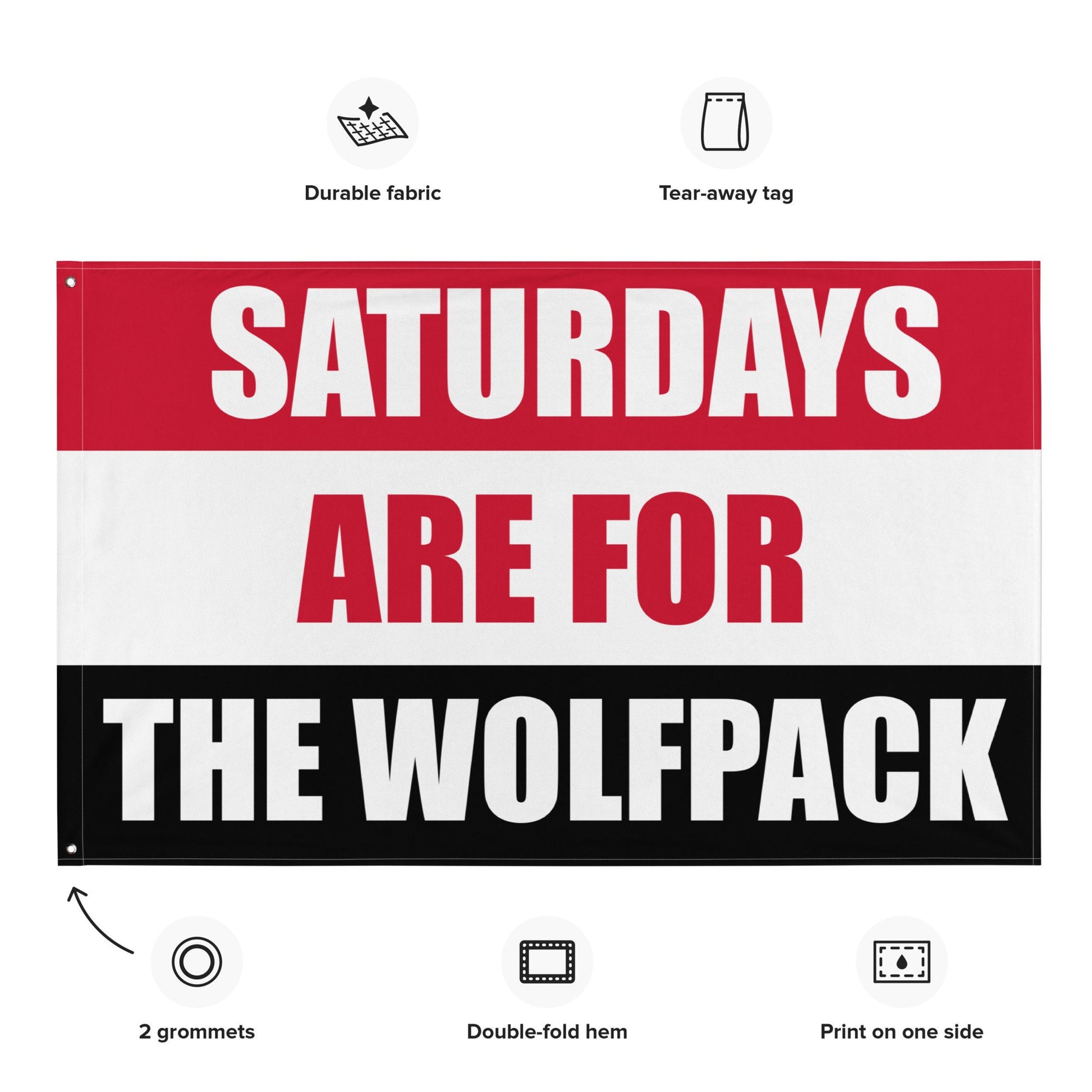 Saturdays are for the Wolfpack, Flag Banner | Gift for Him, Dorm, College, Tailgate, Decoration