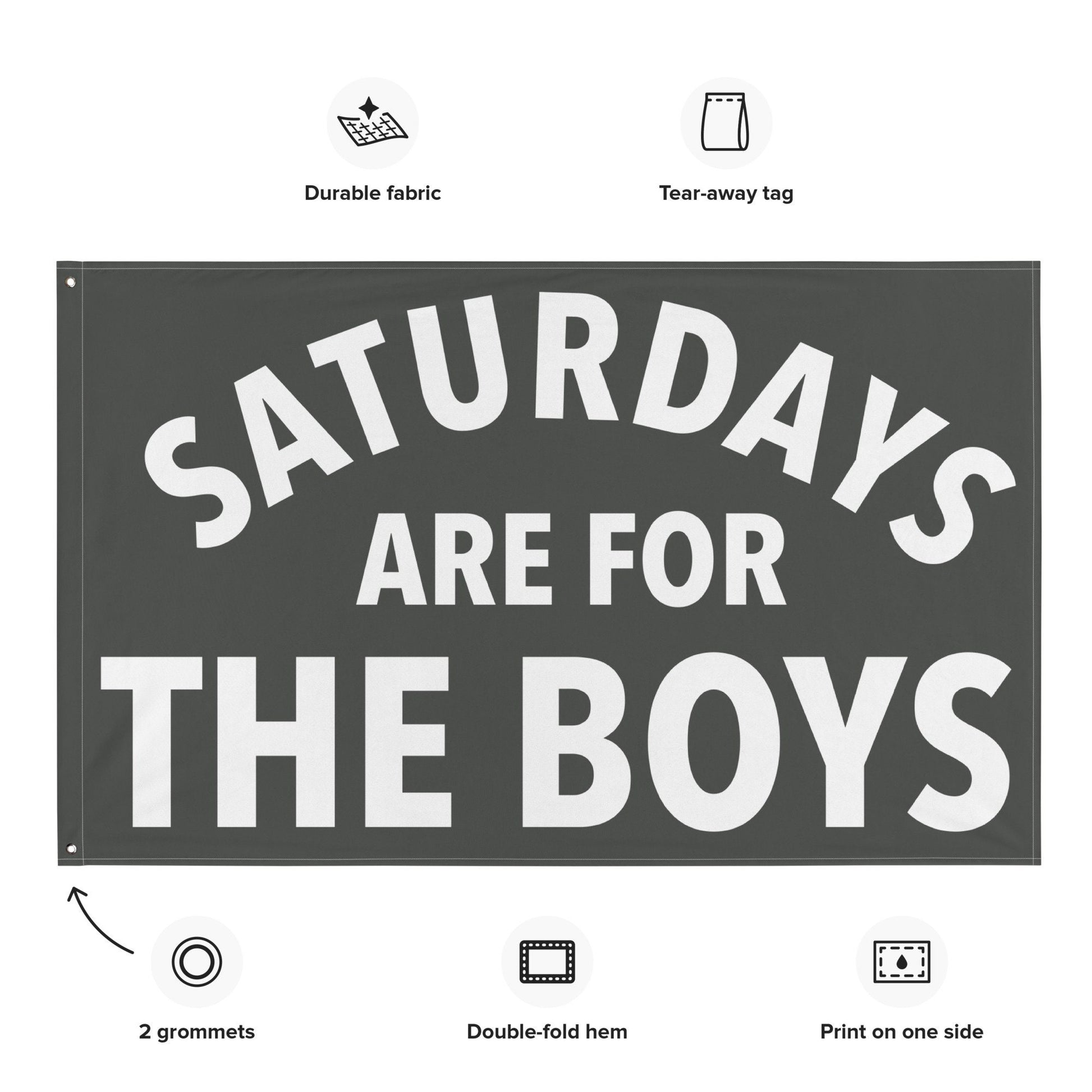 Large Banner, Saturdays are for the Boys Tapestry, Dorm, Tailgate Flag, Gift for Him Grey