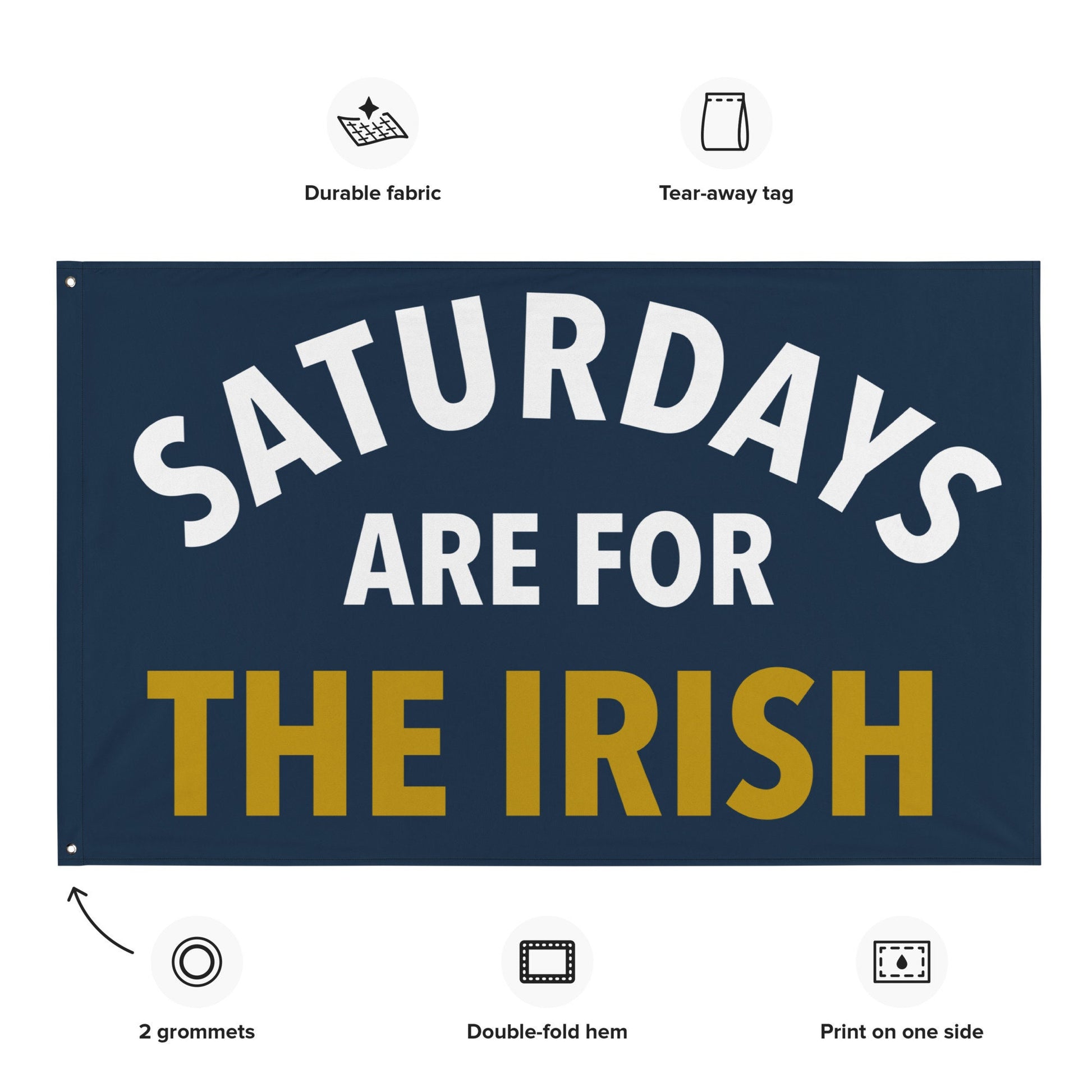 Large Banner, Saturdays are for the Irish Tapestry, Dorm, Tailgate Flag, Gift for Him/Her