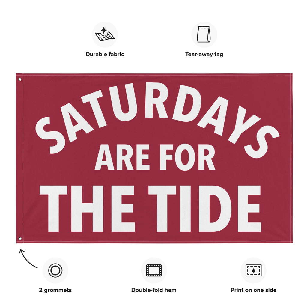 Large Banner, Saturdays are for the Tide Tapestry, Dorm, Tailgate Flag, Gift for Him/Her