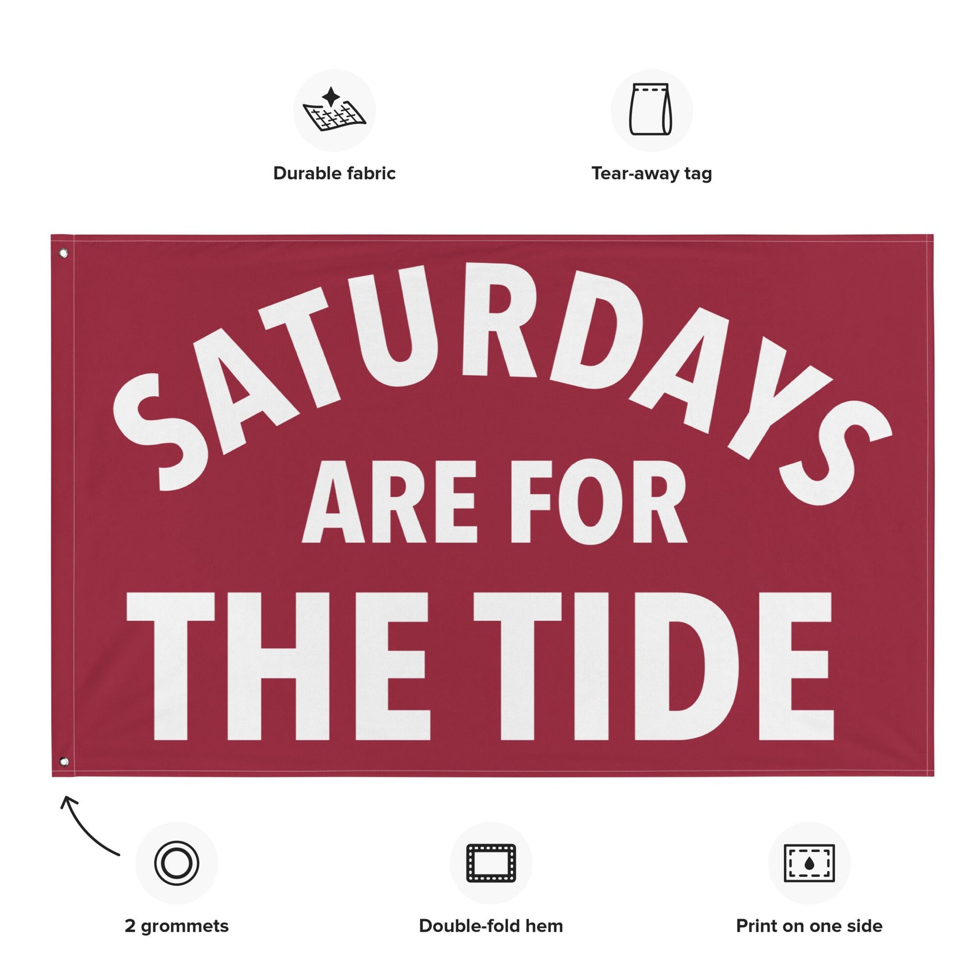 Large Banner, Saturdays are for the Tide Tapestry, Dorm, Tailgate Flag, Gift for Him/Her