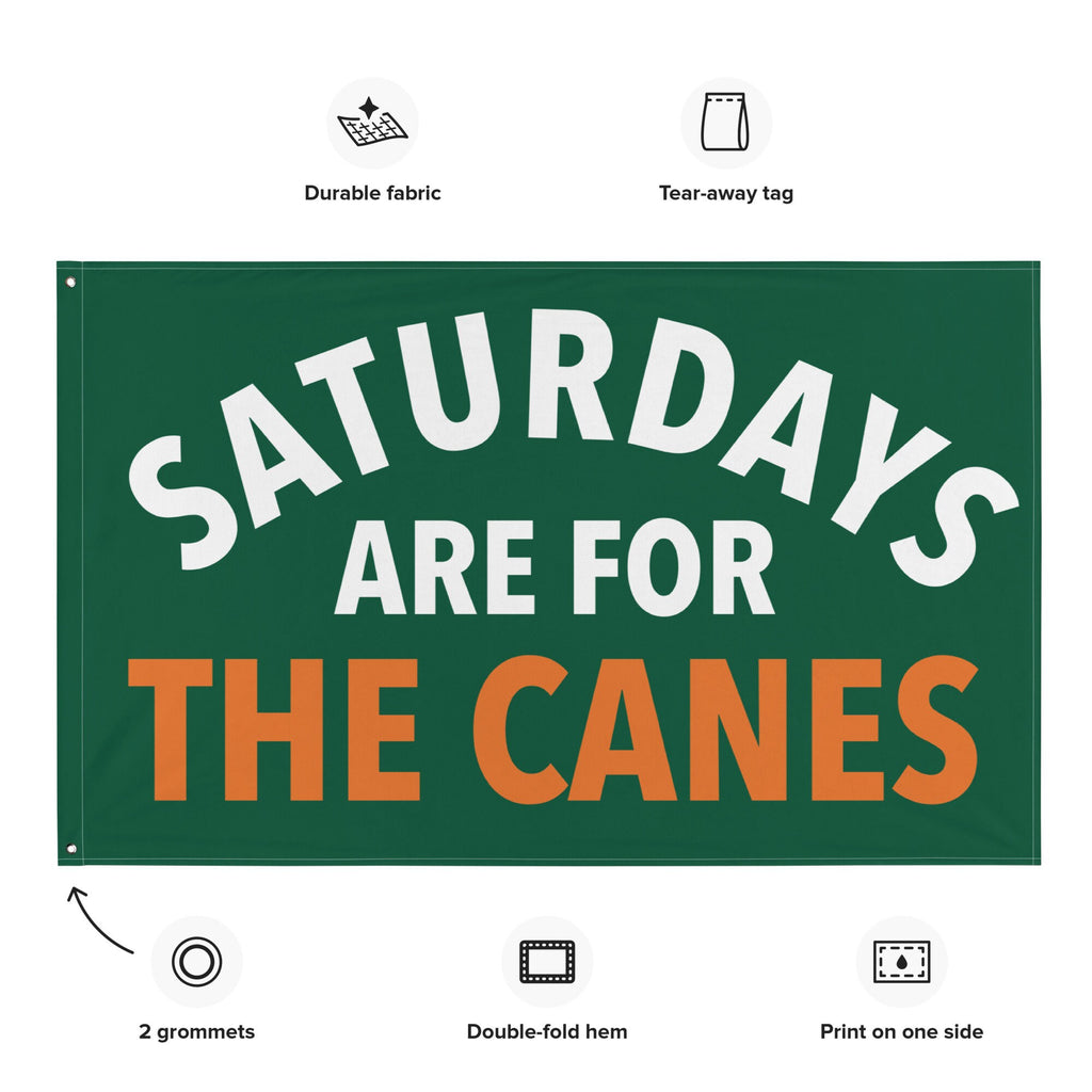 Large Banner, Saturdays are for the Canes Tapestry, Dorm, Tailgate Flag, Gift for Him/Her