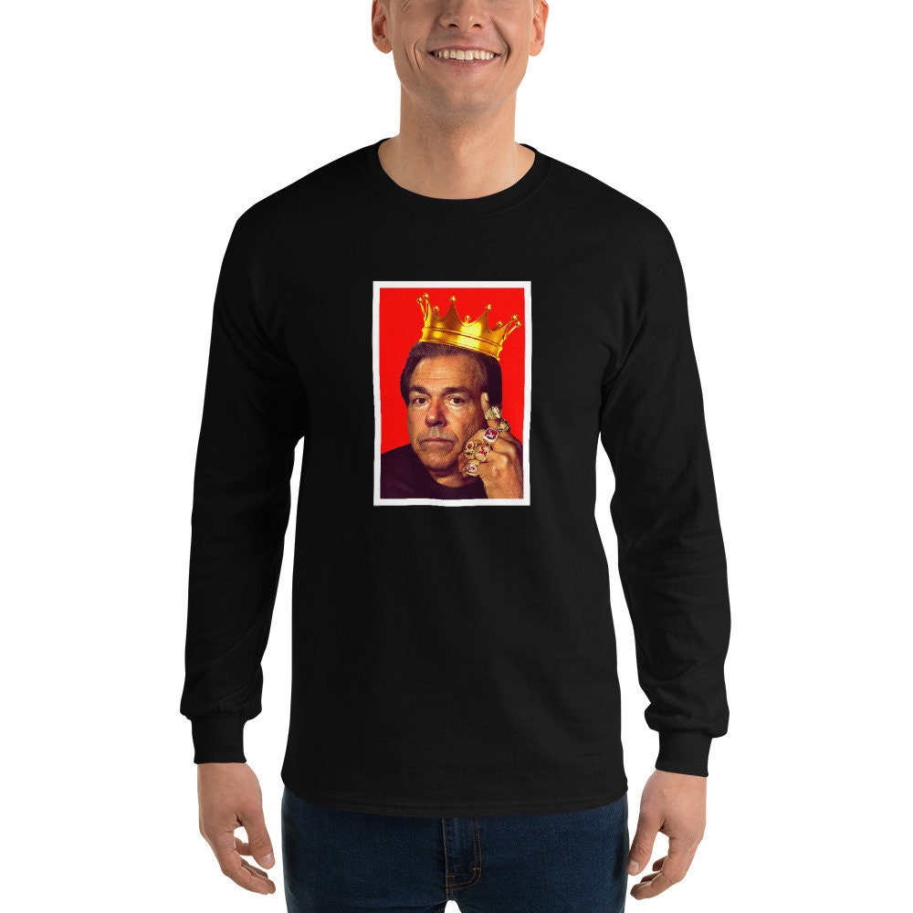 Nick Saban Crown University of Alabama Football Coach Novelty Long Sleeve Shirt, Tailgate outfit Gift for him, Roll Tide