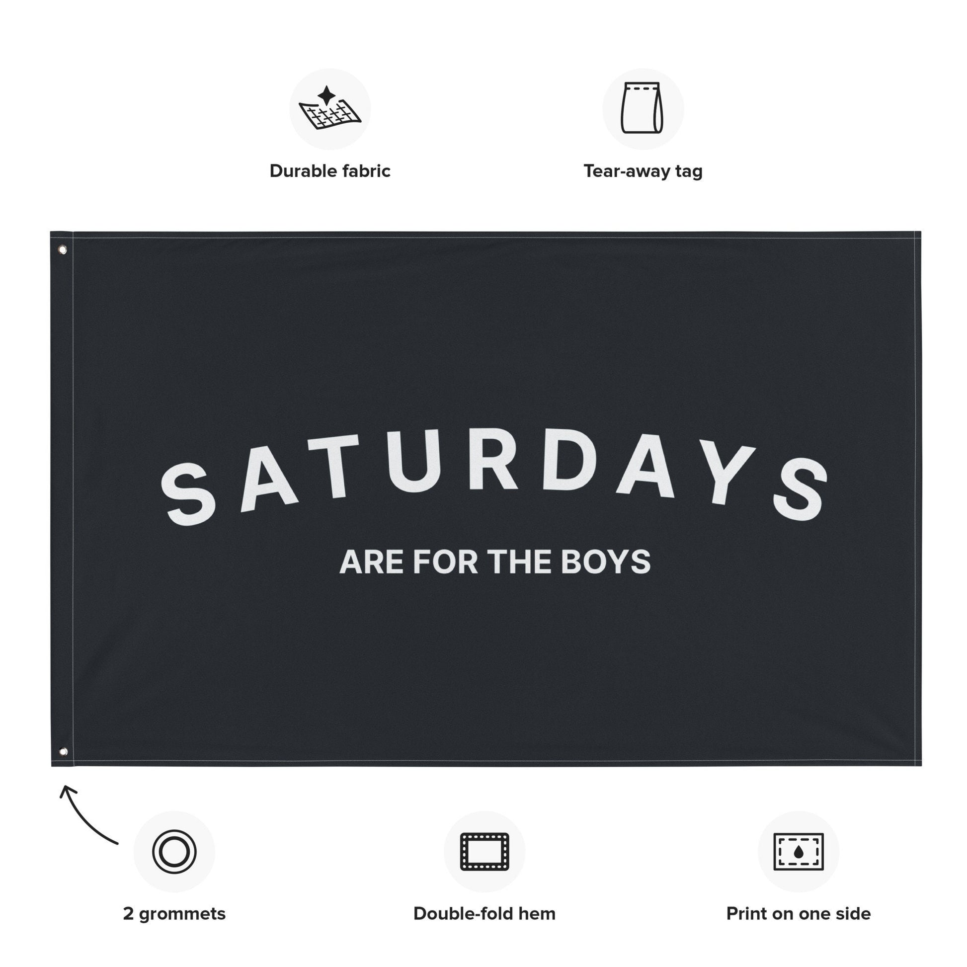 Saturdays are for the Boys, Black Flag Banner | Gift for Him, Dorm, College, Tailgate, Decoration Minimal Retro Modern Farmhouse